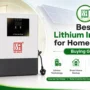Best lithium inverter for home in India with LiFePO4 battery and solar charging support
